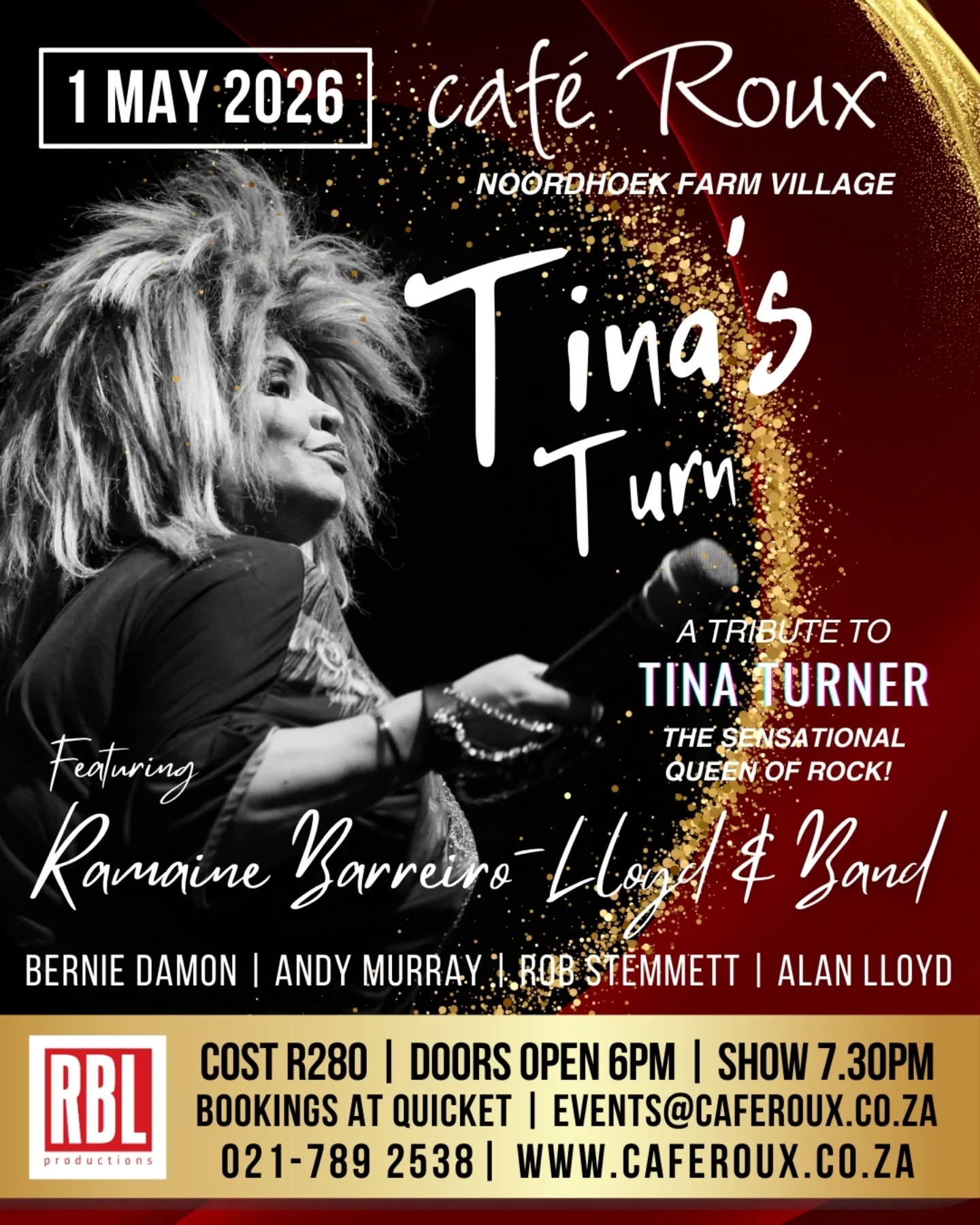 We'll be at @cafe_roux in Noordhoek on Friday the 1st of May and would love you to join us! It's a long weekend and the perfect opportunity for a party night out with our TINA'S TURN show! ✨️🎙🎶

TINA’S TURN is a Tribute to the Legendary Tina Turner! Ramaine Barreiro-Lloyd started impersonating Tina on stage at the age of twelve. Today, still going strong and known as one of South Africa’s much-loved Tina Turner character performers, Ramaine boasts powerhouse vocals and a vibrant on-stage presence!

Joining Ramaine is her band:
Bernie Damon – Keyboard and Backing Vocals
Alan Lloyd – Drums
Rob Stemmett – Bass Guitar
Andy Murray – Lead Guitar and Backing Vocals

Bookings: https://www.caferoux.co.za/events/tinas-turn-live-cafe-roux/ | Quicket 🎟 

#RBL #TinaTurner #TributeShow #Noordhoek